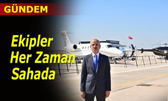 Havalimanlarının kahramanları her zaman sahada