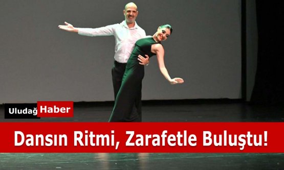 Dansın ritmi, zarafetle buluştu