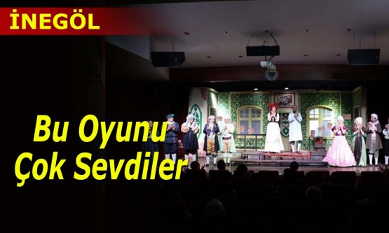 İnegöl bu oyunu sevdi