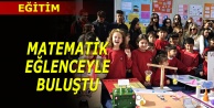 Matematik eğlenceyle buluştu