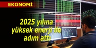 2025 yılına yüksek enerji ile adım attı