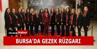 Bursa'da GEZEK rüzgarı